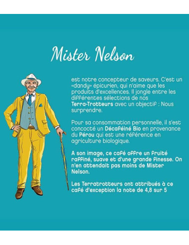 Mr Nelson Terramoka – Moulu bio 250 g – Pérou déca