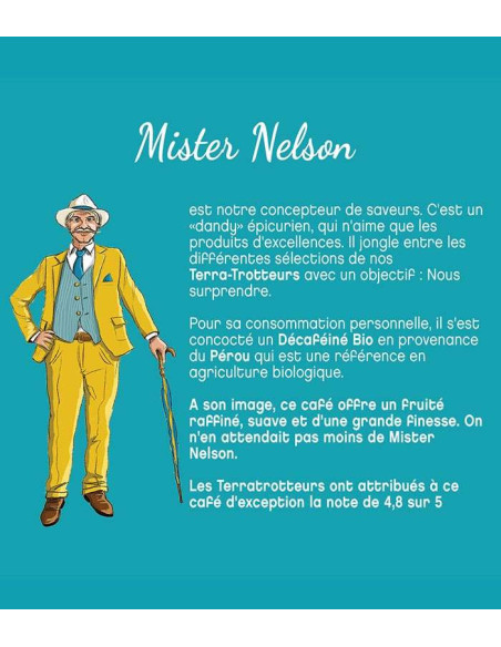 Mr Nelson Terramoka – Moulu bio 250 g – Pérou déca